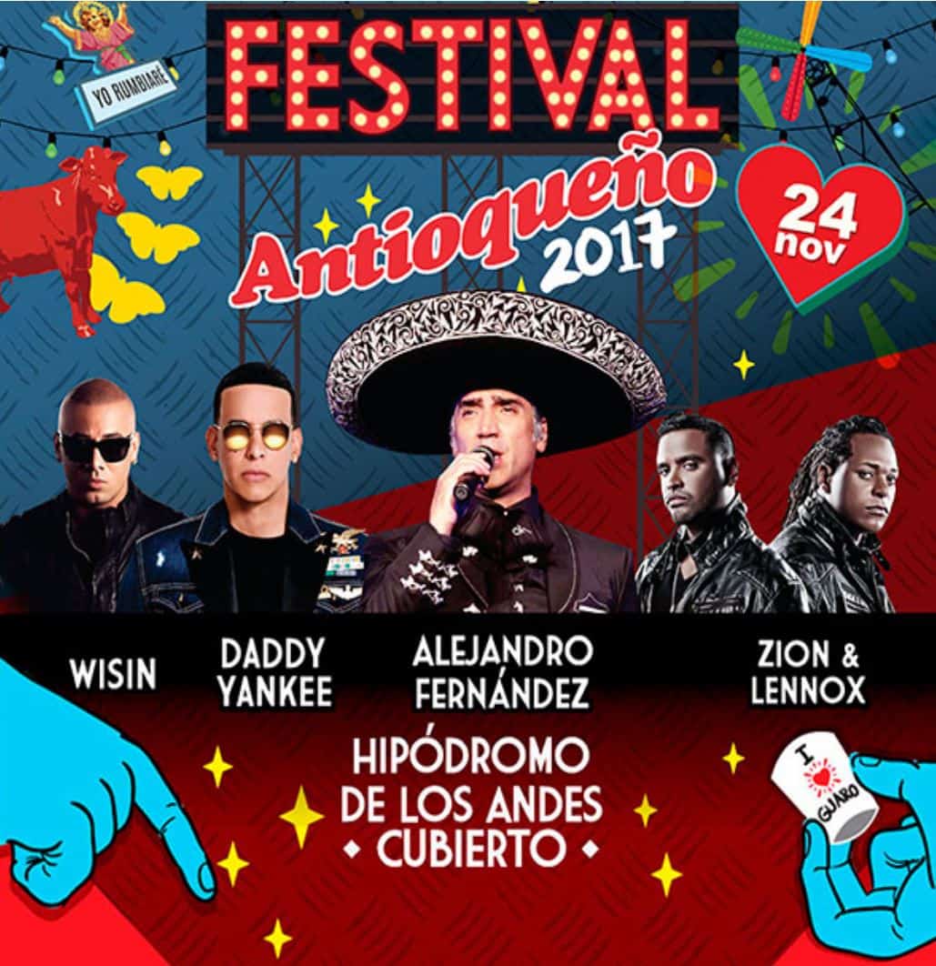 Afiche del Festival Antioqueño con Wisin, Daddy Yankee, Alejandro Fernández, y Zion y Lennox, cantantes.