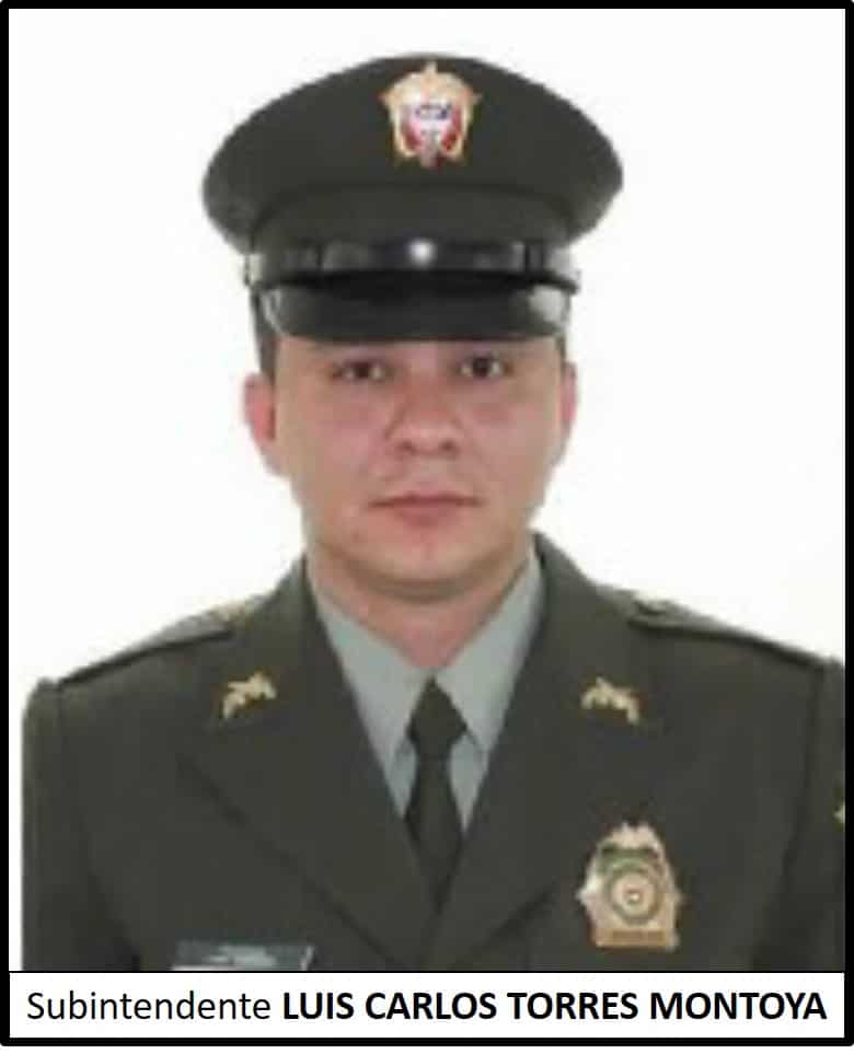 Subintendente Luis Carlos Torres Montoya Subintendente Luis Carlos Torres Montoya