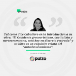 Antonio Caballero y Juan Ballesta: la pérdida de Occidente en sus propias manos