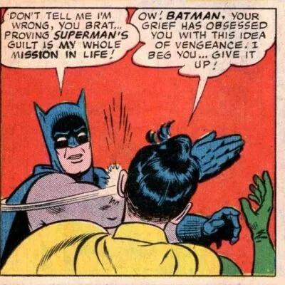 Por qué Batman cachetea a Robin: origen del popular meme