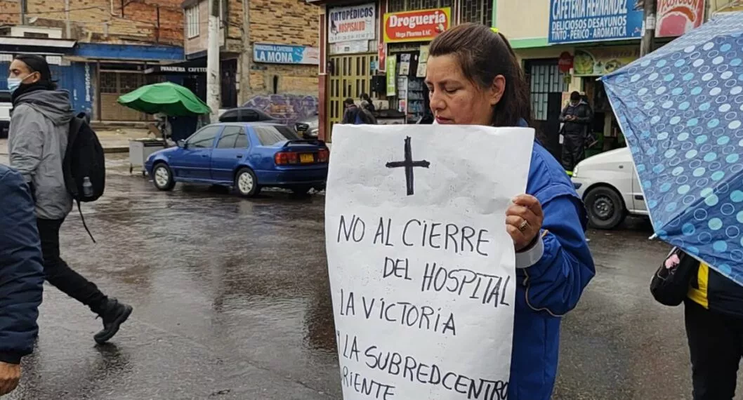 Protestas en el sur de Bogotá. Usuarios del Hospital de La Victoria dicen que está quebrado y podría cerrar en los próximos días.