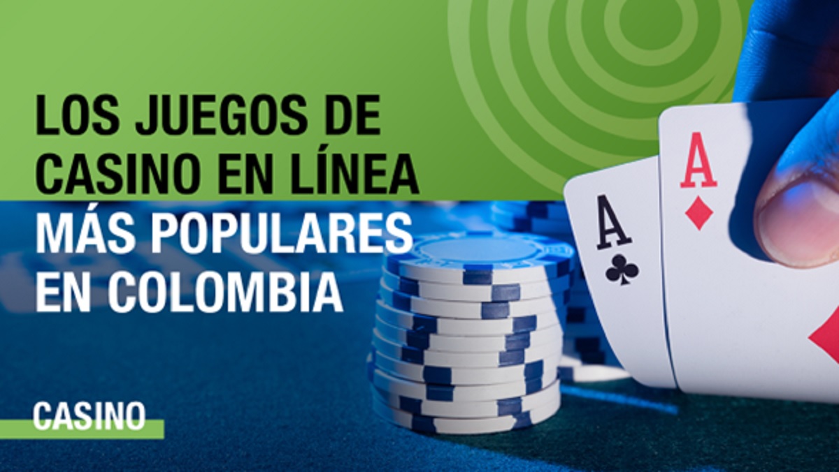 Los juegos de casino en línea más populares en Colombia