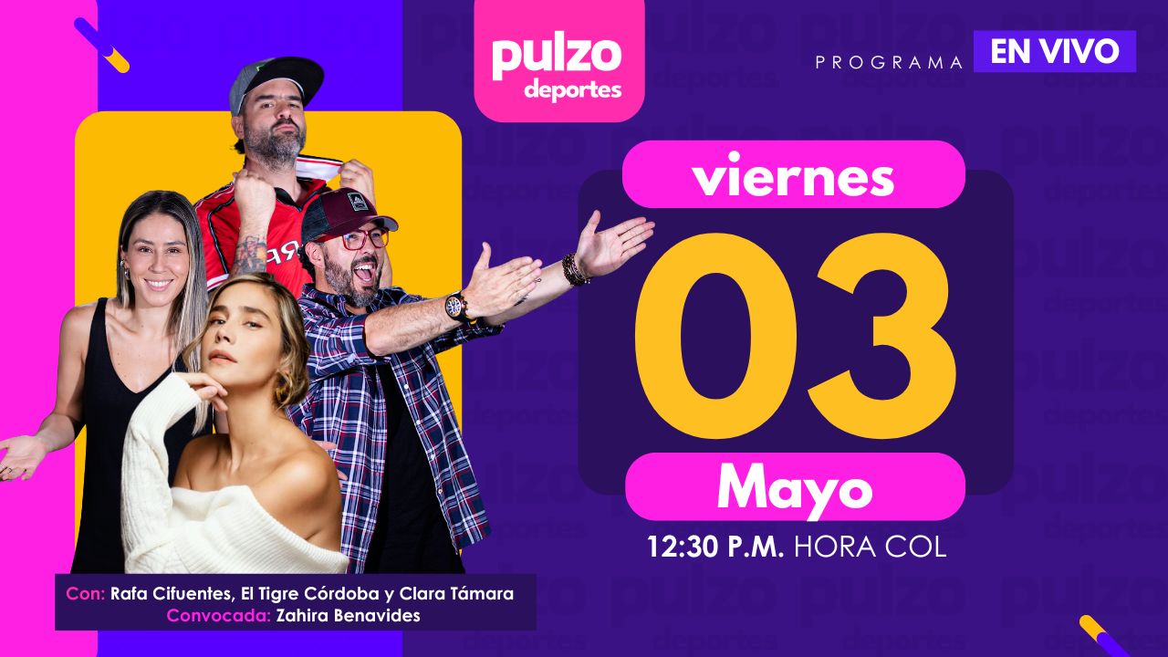 Pulzo Deportes 3 de mayo:  cuadrangulares de Liga, Giro de Italia, fútbol colombiano y más