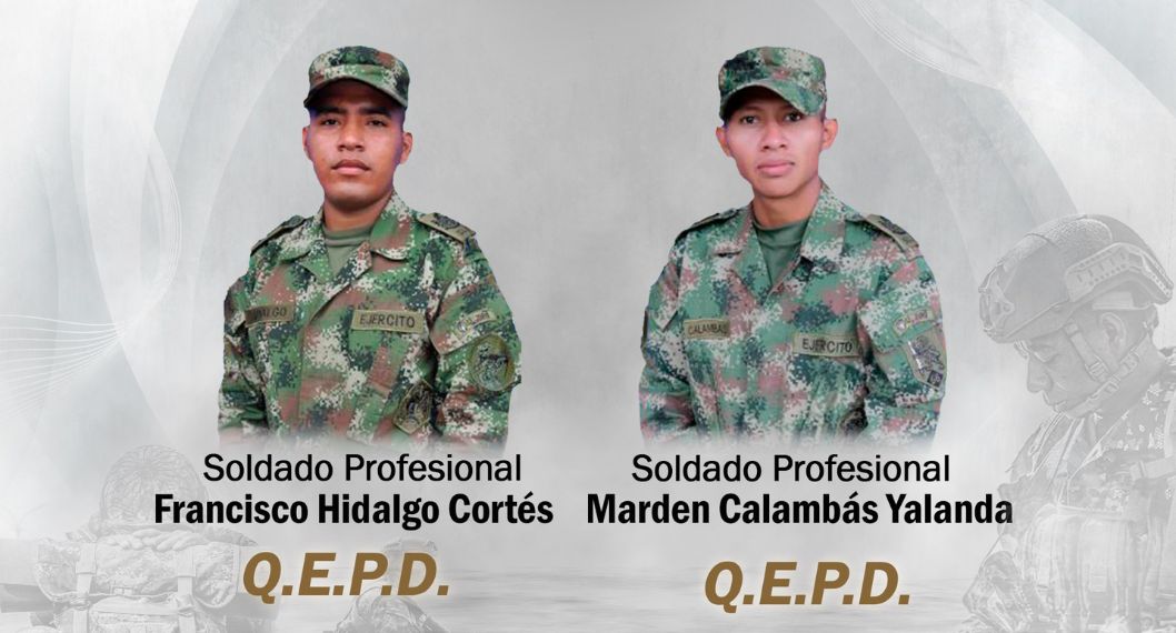 Asesinan a 2 soldados en ataque en Cauca, por parte de disidencias de Iván Mordisco