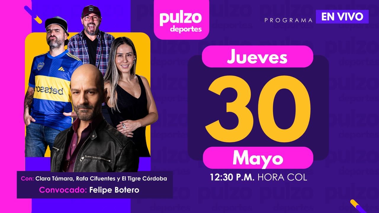 Pulzo Deportes miércoles 30 de mayo: Millonarios, Luis Díaz y más temas del día en compañía de Felipe Botero.