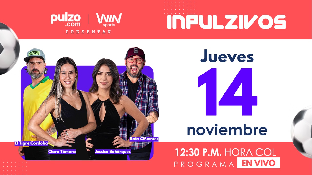 Inpulzivos EN VIVO hoy jueves: cuadrangulares de Liga BetPlay, Eliminatorias y más