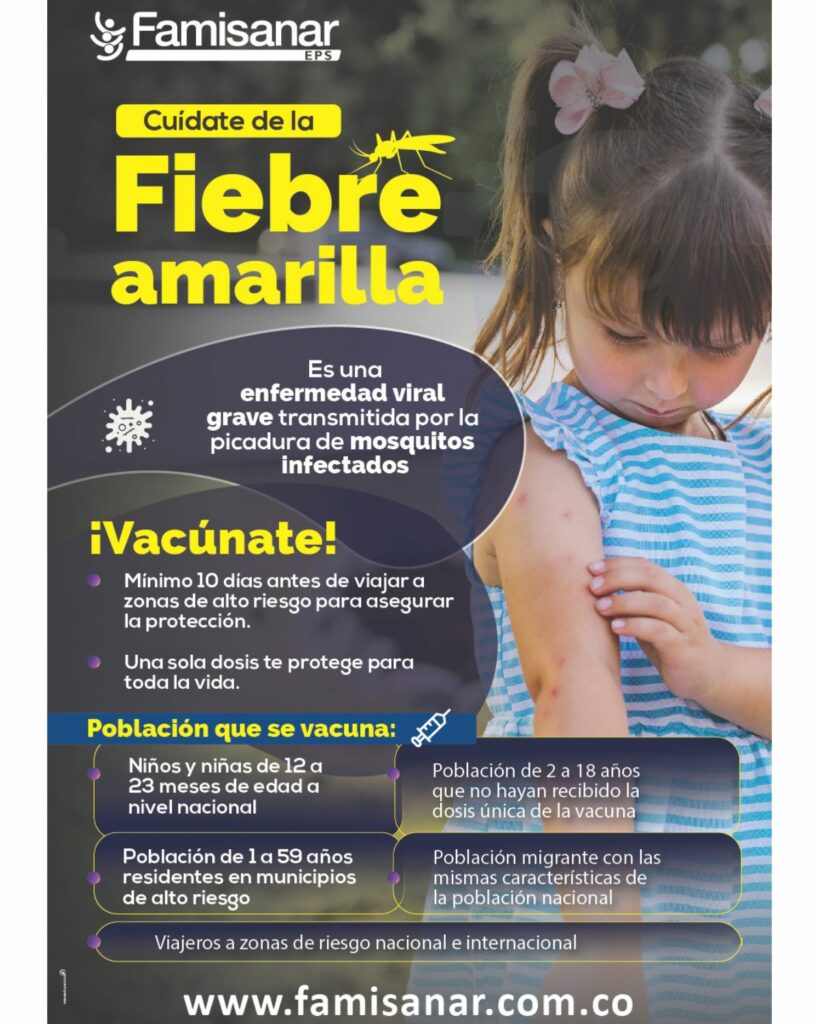 Foto: EPS Famisanar promueve la vacunación contra la fiebre amarilla.