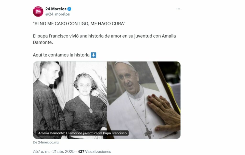 El papa Francisco vivió una historia de amor en su juventud con Amalia Damonte..