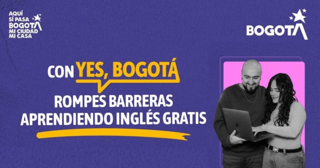 Curso gratis inglés con 'Yes, Bogotá' inscripciones junio de 2026 / Alcaldía de Bogotá