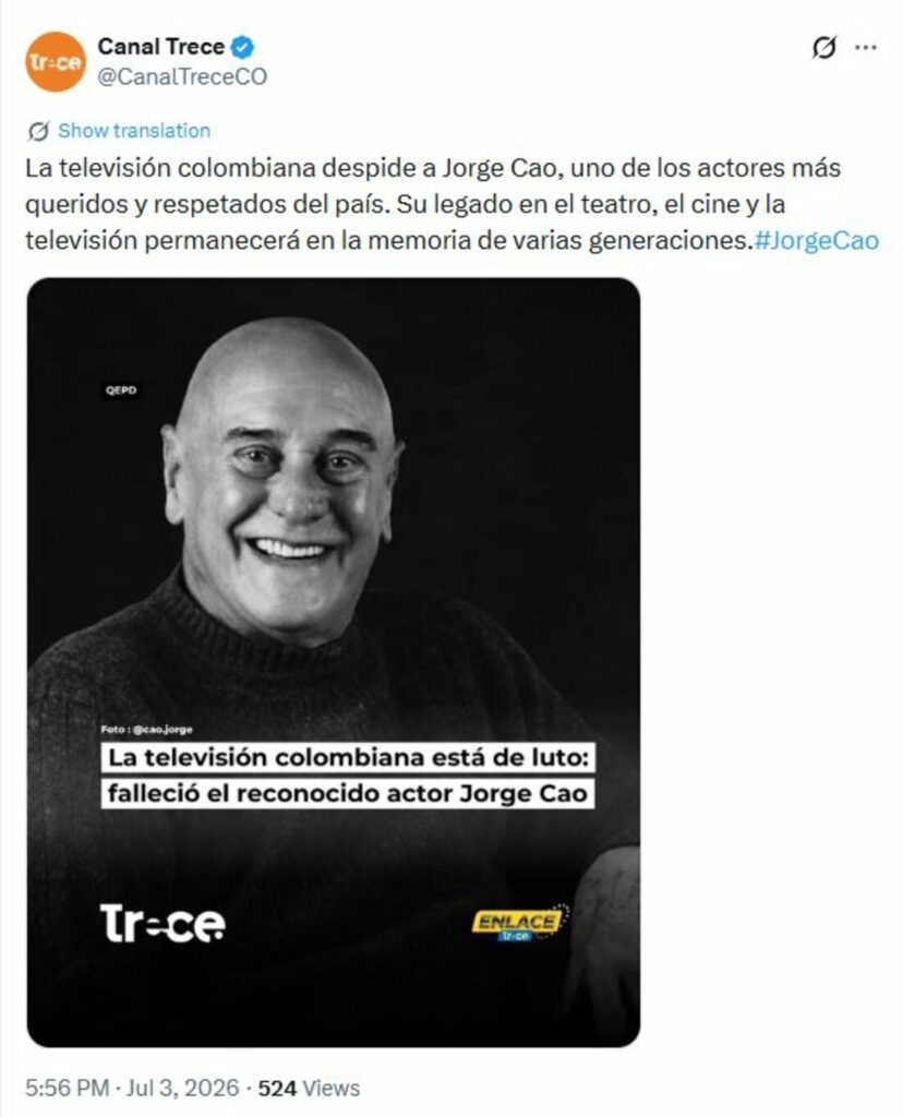 Noticia falsa del fallecimiento de Jorge Cao / X: @CanalTreceCO