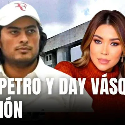 Nicolás Petro y Day Vásquez: fiscal mostró pruebas recopiladas durante 4 meses