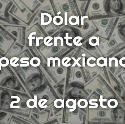 Dólar a peso mexicano