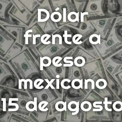 Dólar a peso mexicano