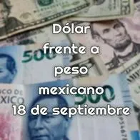 Precio del dólar 18 de septiembre