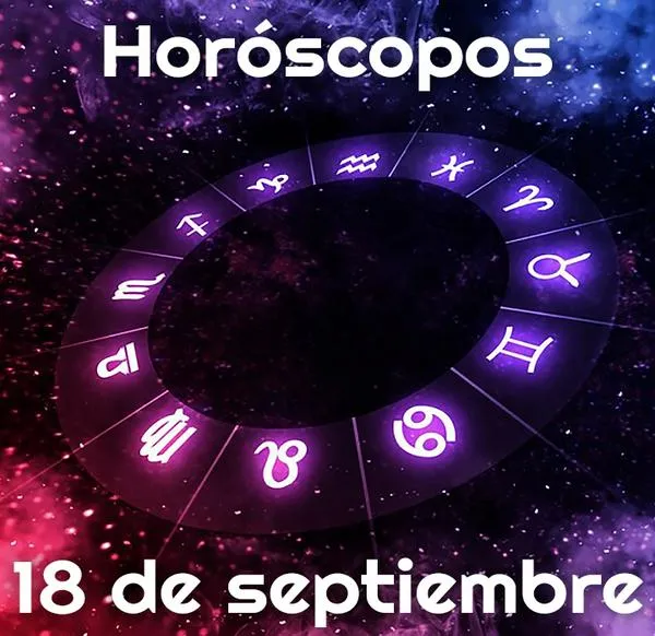 Horóscopo hoy 18 de septiembre