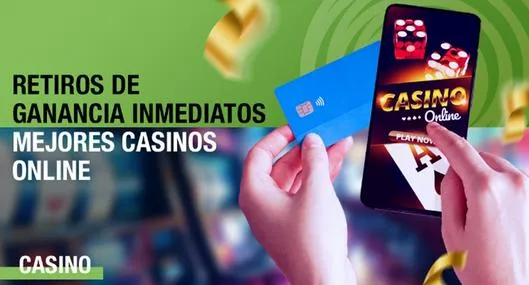Conoce los casinos de Colombia con retiros inmediatos