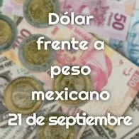 Precio del dólar 21 de septiembre