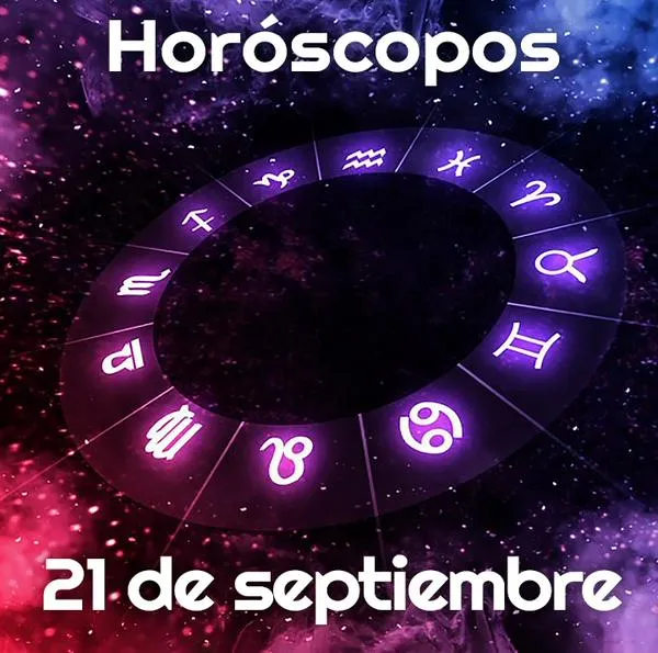 Horóscopo hoy 21 de septiembre