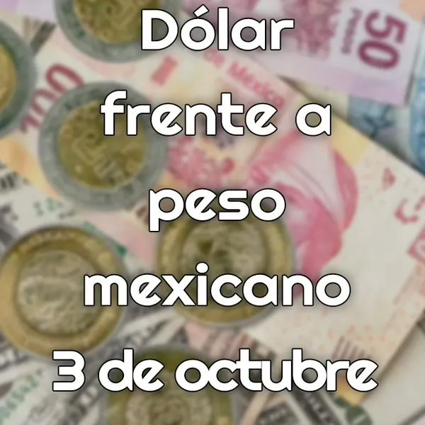 Precio del dólar 3 de octubre