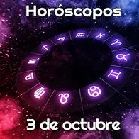 Horóscopo hoy 3 de octubre