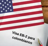 Visa EB-2: ¿cómo tramitarla para obtener residencia en Estados Unidos?