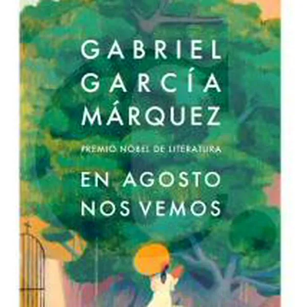 Novela inédita de Gabriel García Márquez se publicará en marzo de 2024.