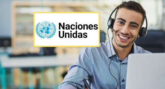 ¿Cómo postularme para trabajar en la ONU? Vacantes para bachilleres colombianos