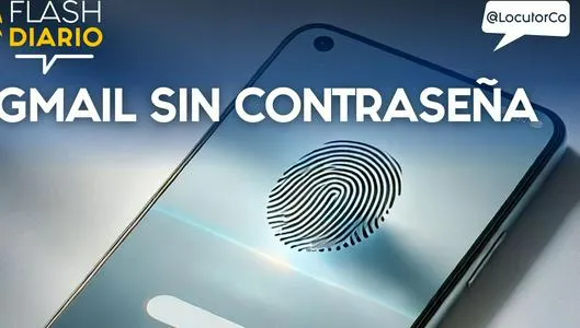 Gmail sin contraseñas - lo que debes hacer