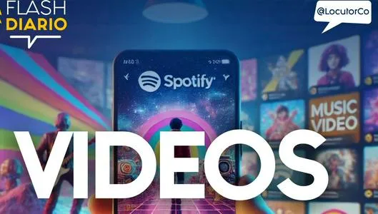 Spotify lanza videoclips en Colombia, México y España