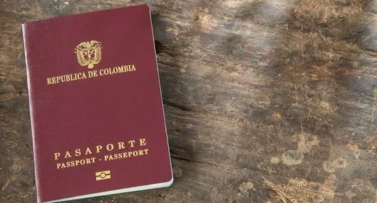 Pasaporte en Colombia, precio que no baja y visa a Reino Unido que acaba