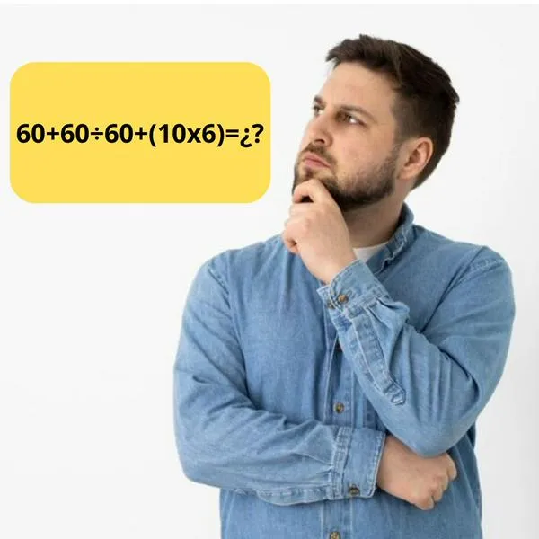 ¿Cuál es la respuesta a 60+60÷60+(10x6)? Pocos llegan al resultado, reto del día