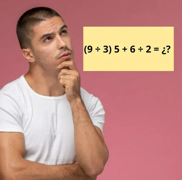 ¿Cuál es la respuesta a (9 ÷ 3) 5 + 6 ÷ 2 ? Un reto que necesita pensar rápido 