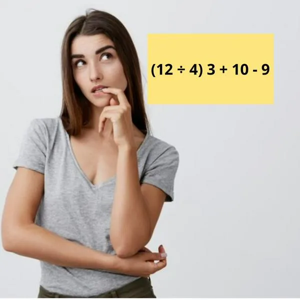 ¿Cuánto es (12 ÷ 4) 3 + 10 - 9? Reto para hacerlo en tiempo récord