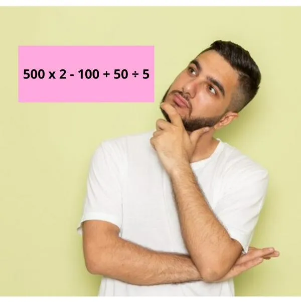 ¿Cuánto es 500 x 2 - 100 + 50 ÷ 5? Reto parece simple, pero confunde a muchos