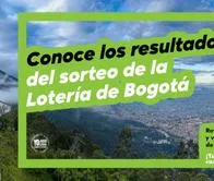 Lotería de Bogotá: conoce aquí resultados del último sorteo jueves 8 de mayo 