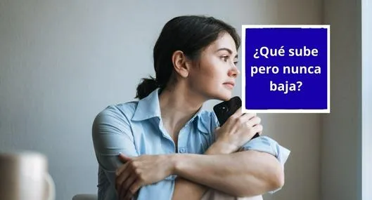 Foto de mujer pensando, en nota de qué sube pero nunca baja, acertijo mental para responder en menos de 10 segundos