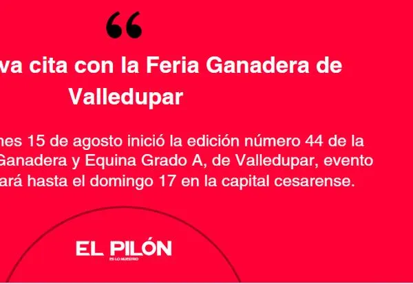 Una nueva cita con la Feria Ganadera de Valledupar