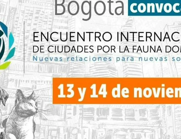 Bogotá convoca al Encuentro Internacional de Ciudades por la Fauna Doméstica 