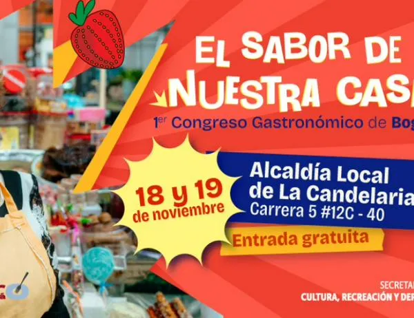 ¡Amantes de la gastronomía! Llega a Bogotá el Primer Congreso Gastronómico ‘Sabor de Nuestra Casa’ 