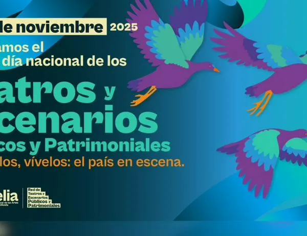 Bogotá celebra el primer Día de Teatros y Escenarios Públicos y Patrimoniales 