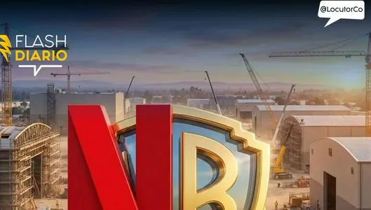 Lo que nadie te contó del acuerdo Netflix-Warner- empleos, precios y miedo en Hollywood