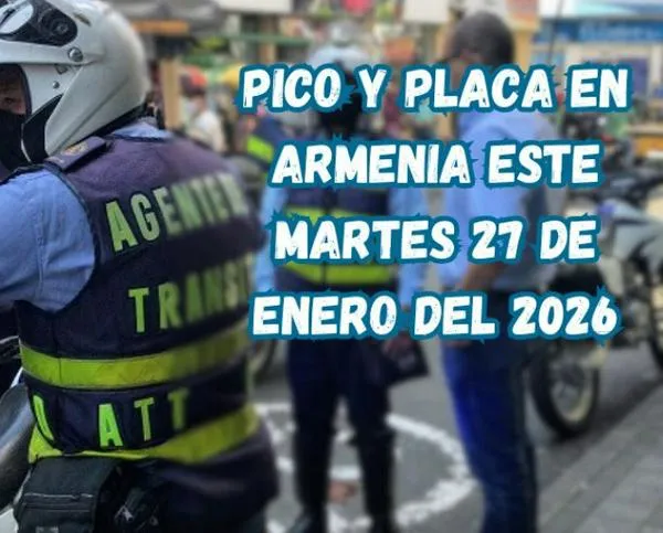 Pico y placa en Armenia (Quindío) este martes, 27 de enero del 2026