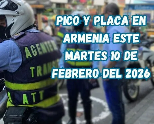 Pico y placa en Armenia (Quindío) este martes, 10 de febrero del 2026