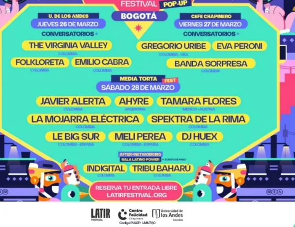 LATIR Festival llega por primera vez a Bogotá: asiste gratis a la Media Torta del 26 al 28 de marzo 