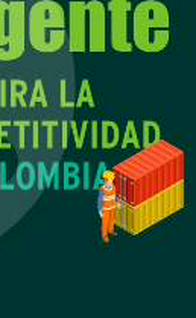 Logística inteligente: clave para la competitividad de Colombia
