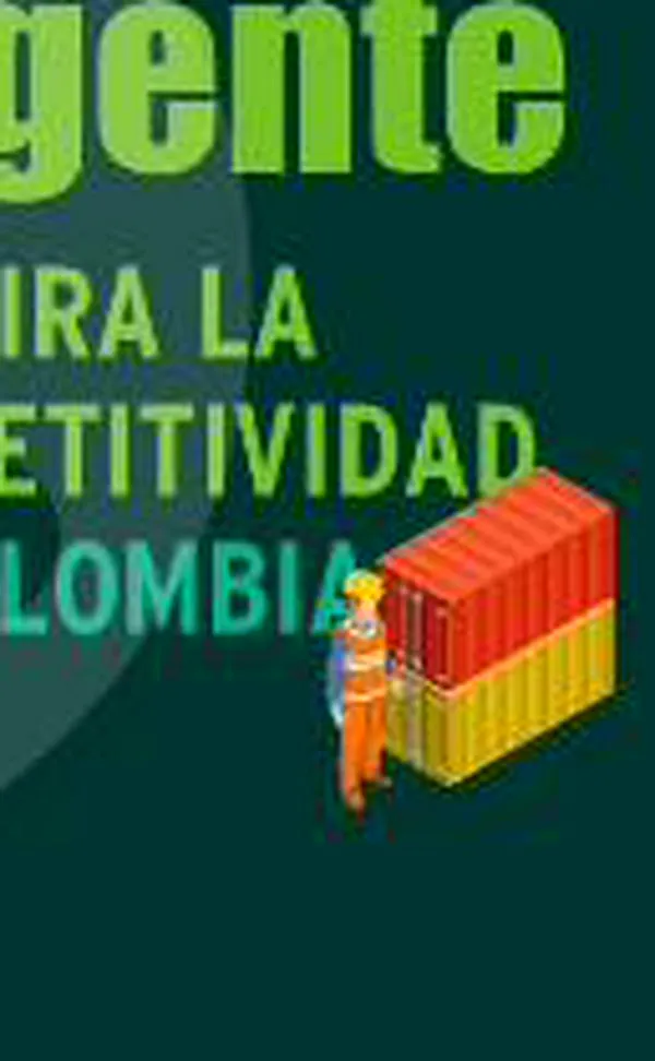 Logística inteligente: clave para la competitividad de Colombia