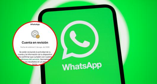 Qué significa “cuenta en revisión” en WhatsApp y cómo recuperar los chats