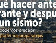 Antes, durante y después de un sismo: medidas para actuar de manera segura 