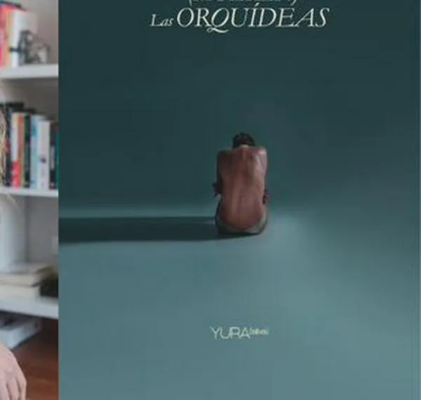 Yura Silva y las formas de la pérdida en “Así (mueren) las orquídeas”