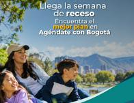 ¡Prográmate del 3 al 12 de octubre! Encuentra los mejores planes en Agéndate con Bogotá 